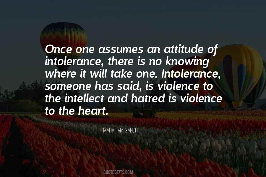 Quotes About Violence And Hatred #258621