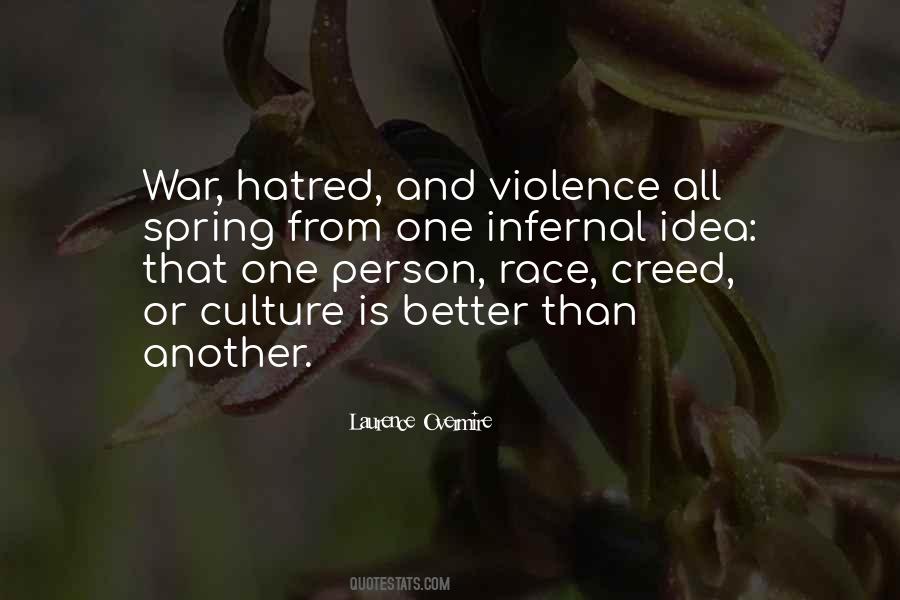 Quotes About Violence And Hatred #303205
