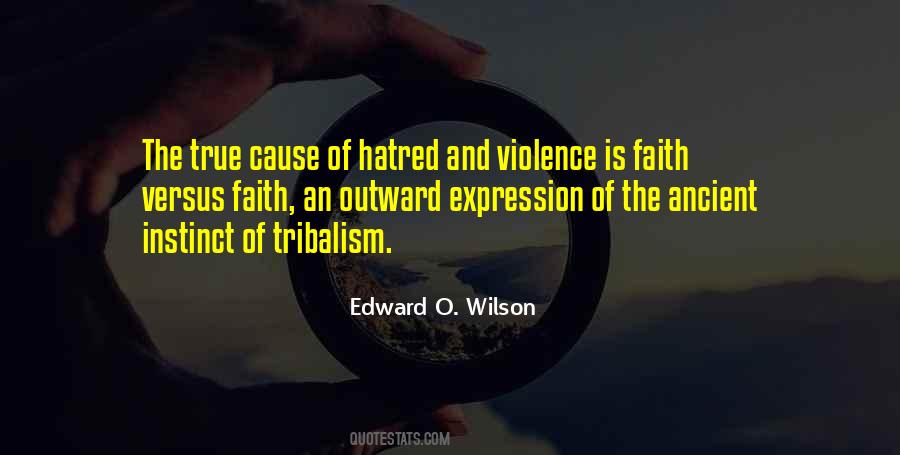 Quotes About Violence And Hatred #819094