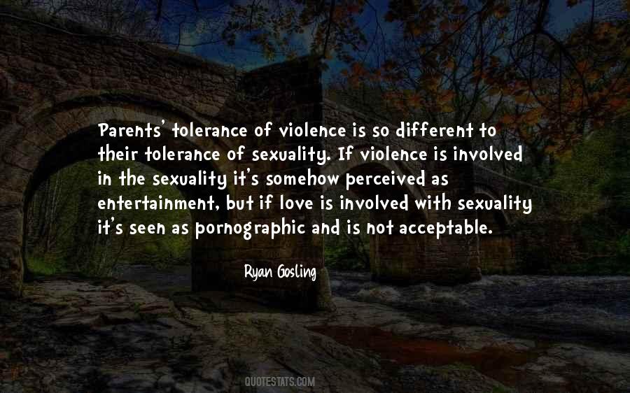 Quotes About Violence And Love #554722