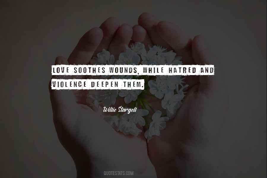 Quotes About Violence And Love #573716