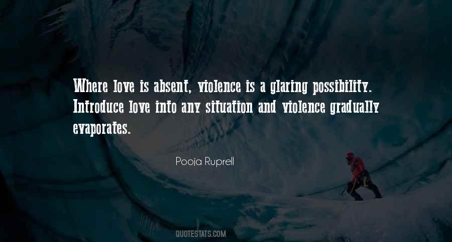 Quotes About Violence And Love #947628