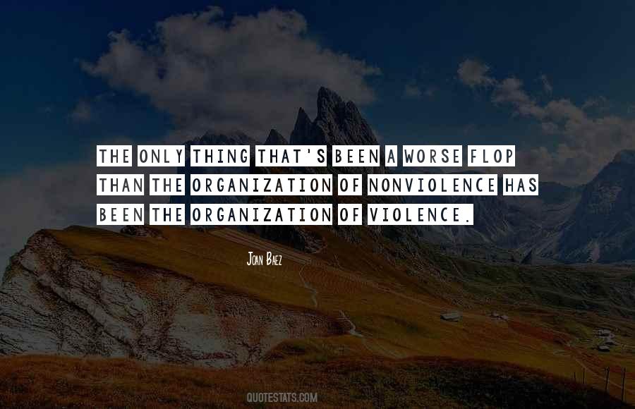 Quotes About Violence And Nonviolence #461518