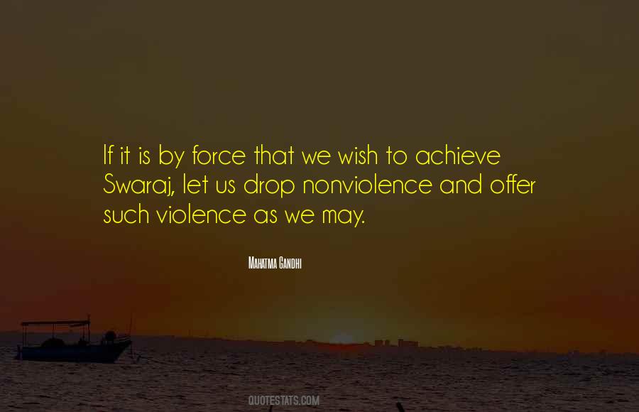 Quotes About Violence And Nonviolence #632339