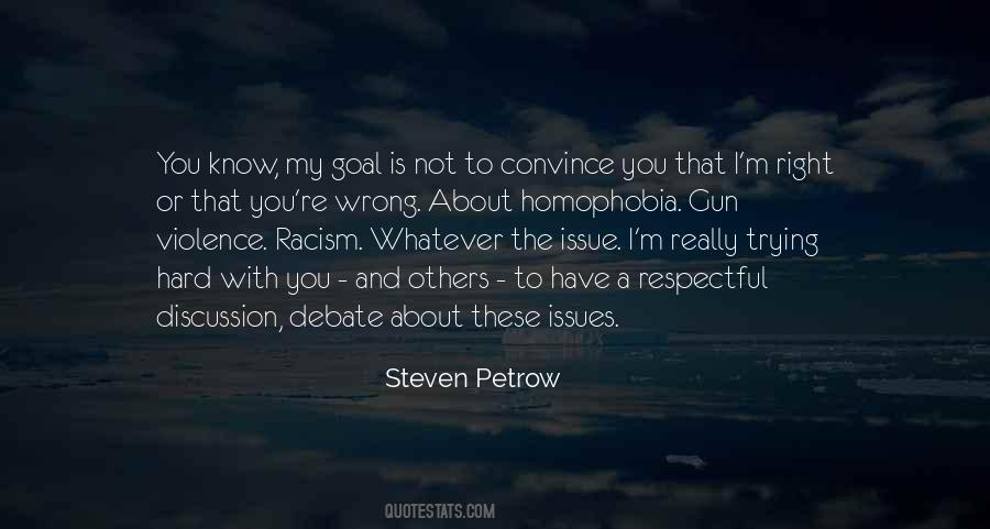 Quotes About Violence And Racism #371571