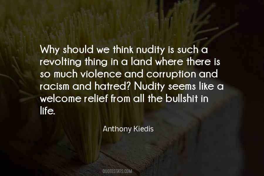 Quotes About Violence And Racism #694885