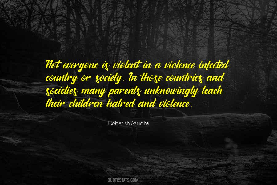 Quotes About Violence In Society #1540358