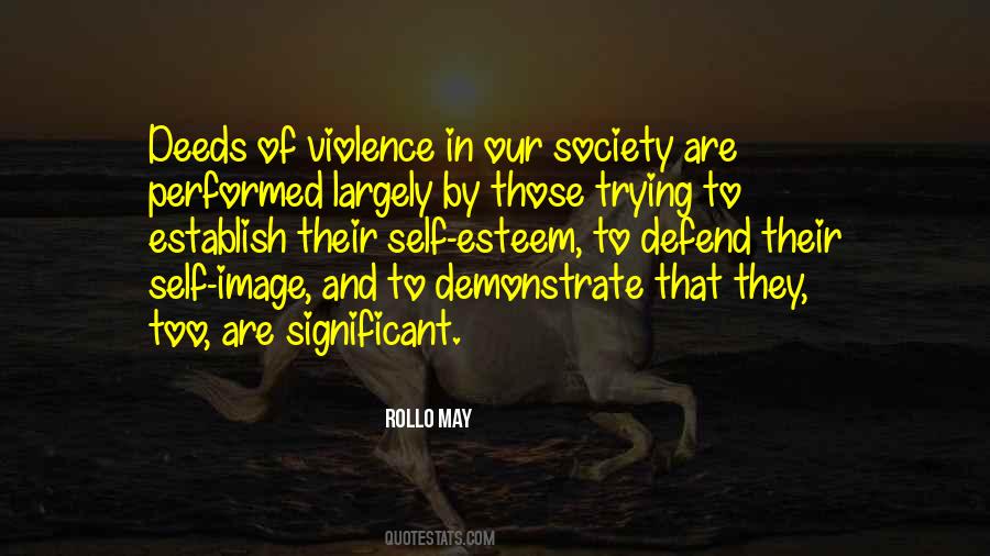 Quotes About Violence In Society #503980