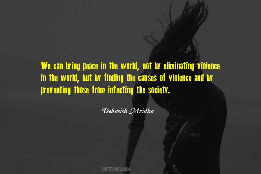 Quotes About Violence In Society #5806
