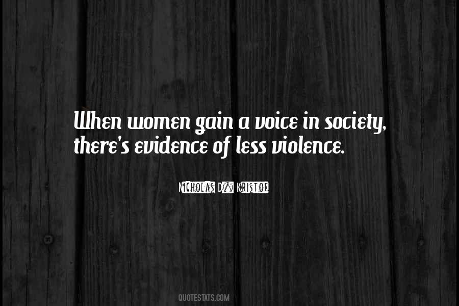 Quotes About Violence In Society #963249