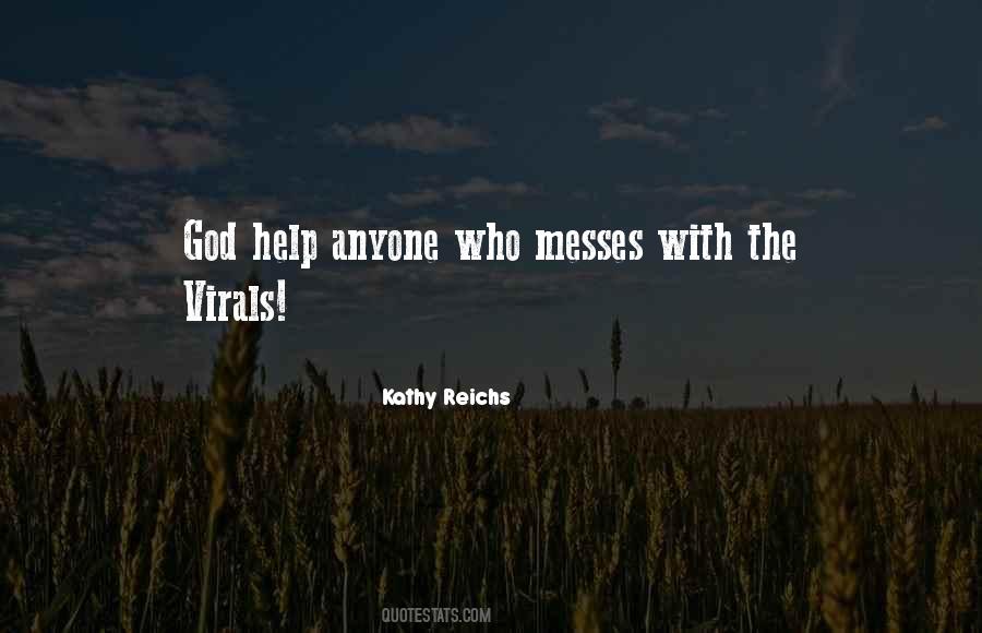 Quotes About Virals #1332886