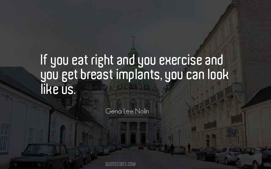 Quotes About Breast Implants #78880
