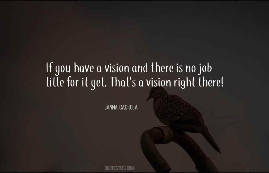 Quotes About Vision Leadership #592755