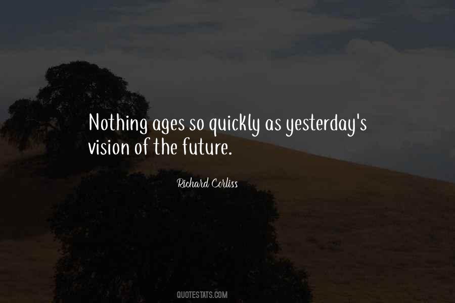 Quotes About Visions Of The Future #1399313