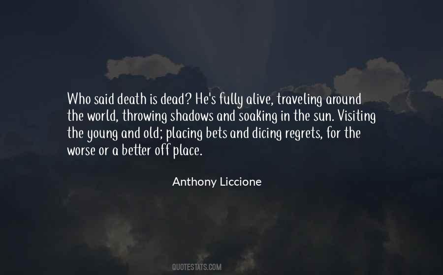 Quotes About Visiting The Dead #1164840