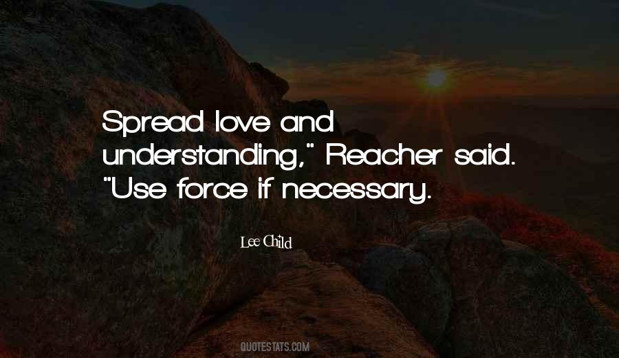 Quotes About Spread Love #1283730