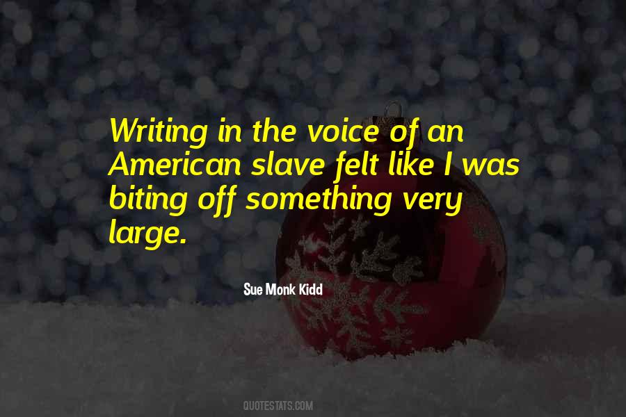 Quotes About Voice In Writing #403808
