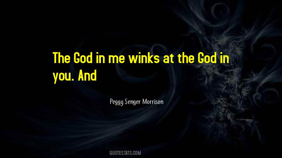 Quotes About The God In You #892808