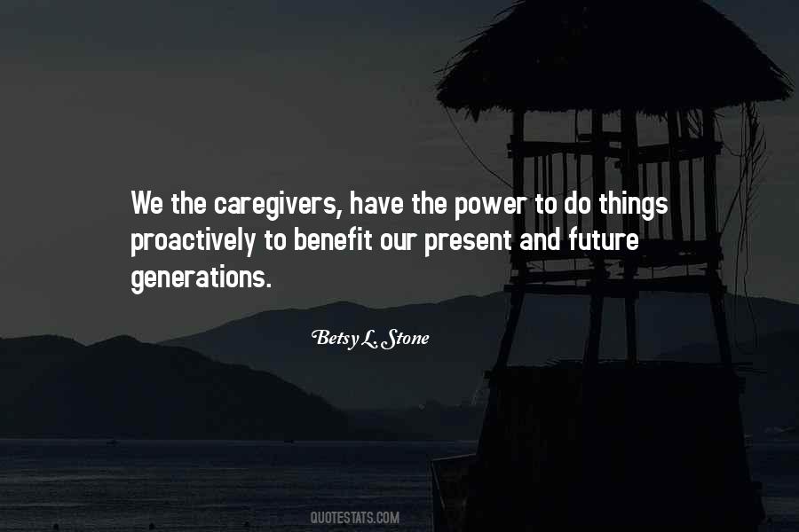 Quotes About Caregivers & Family #1194666