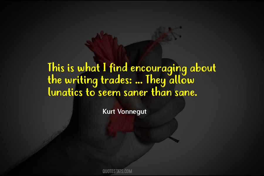 Quotes About Vonnegut Writing #325789