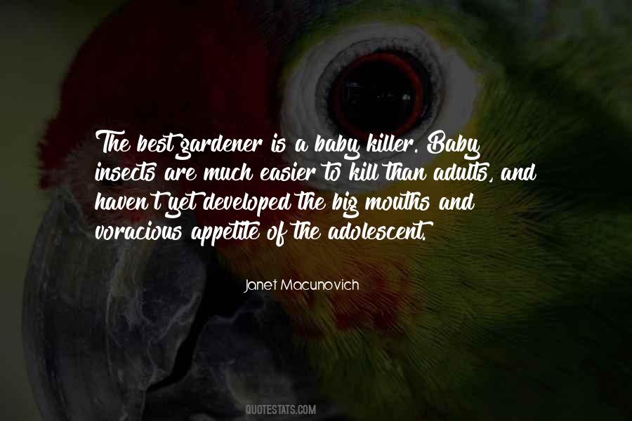 Quotes About Voracious #1409989