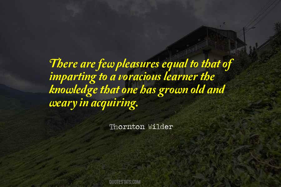 Quotes About Voracious #339146