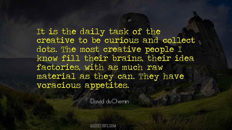 Quotes About Voracious #4632