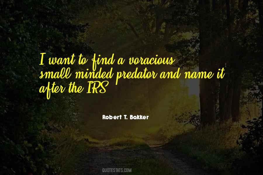 Quotes About Voracious #817542