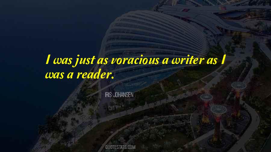 Quotes About Voracious #88242