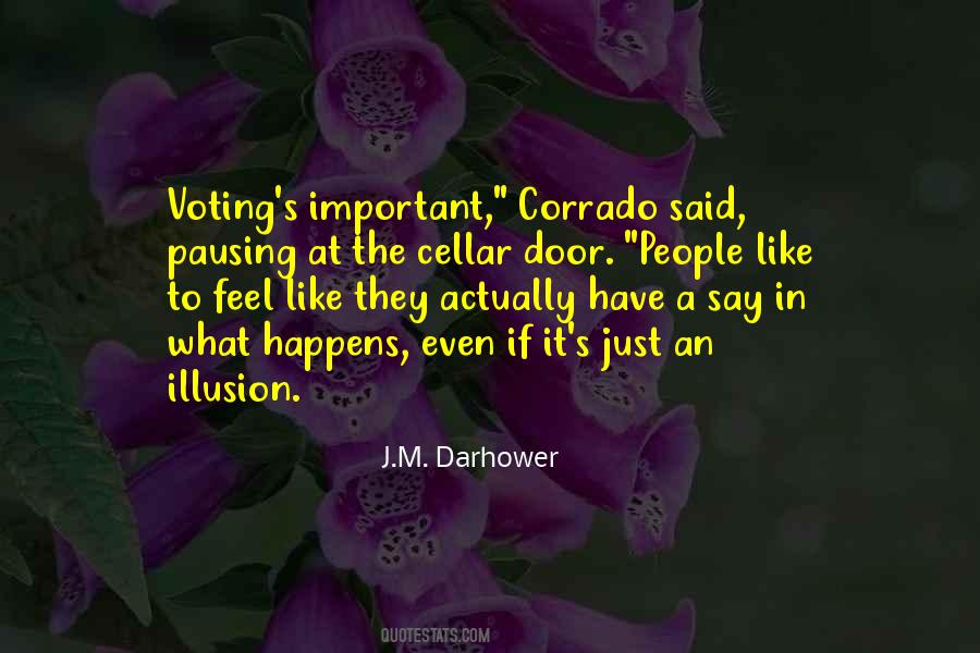 Quotes About Voting For Me #81161