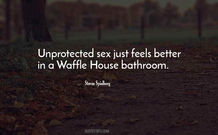 Quotes About Waffle House #607774