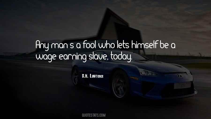 Quotes About Wage #997051