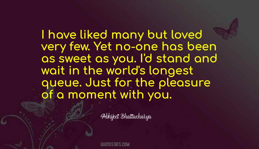 Quotes About Wait For Love #163810