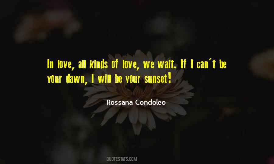 Quotes About Wait For Love #170364