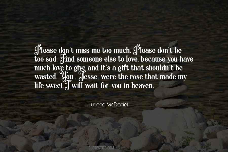 Quotes About Wait For Me #105454