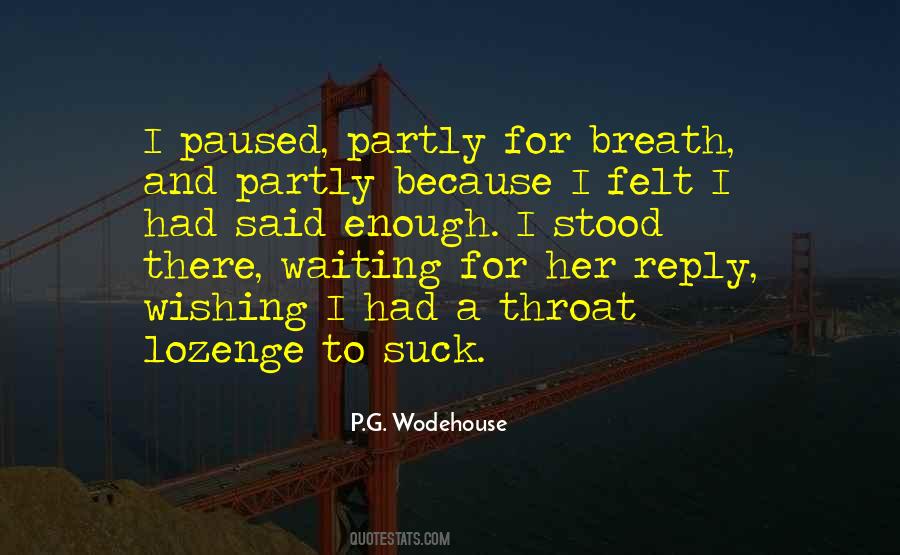 Quotes About Waiting For Her #1044375