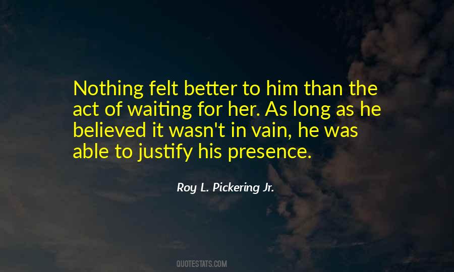 Quotes About Waiting For Her #1339413