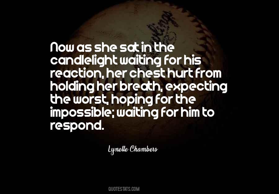 Quotes About Waiting For Her #134562