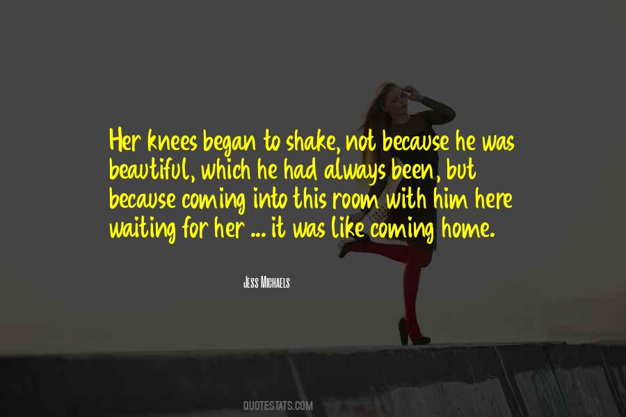 Quotes About Waiting For Her #1600993