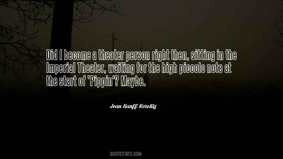 Quotes About Waiting For Right Person #989240