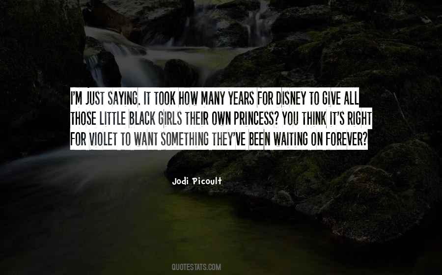 Quotes About Waiting Forever #1126081