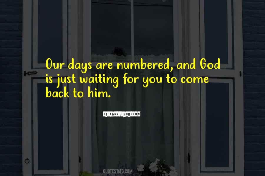 Quotes About Waiting To Come Back #1614439