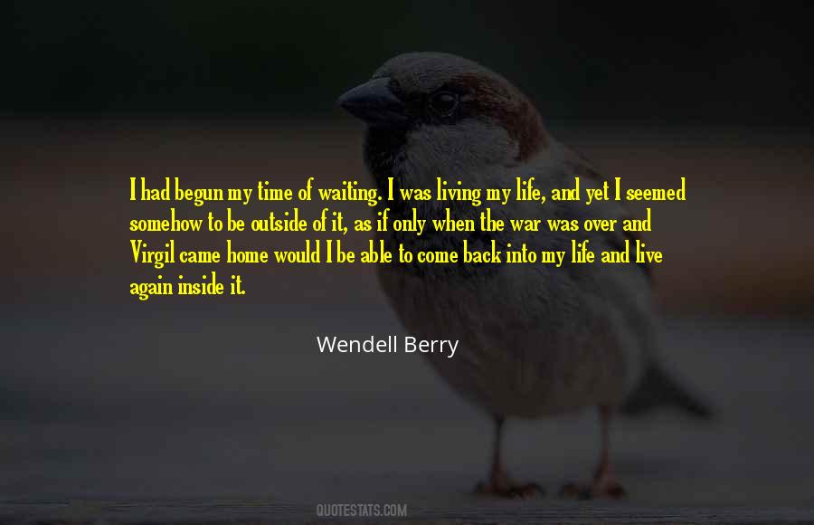 Quotes About Waiting To Come Back #1702557