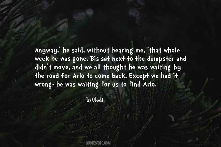 Quotes About Waiting To Come Back #933602