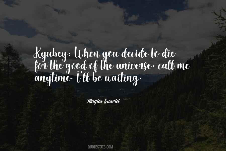 Quotes About Waiting To Die #1434265