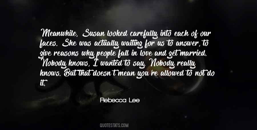 Quotes About Waiting To Fall In Love #1396020