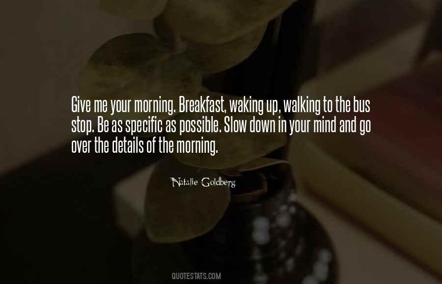 Quotes About Waking Up With Someone #16889