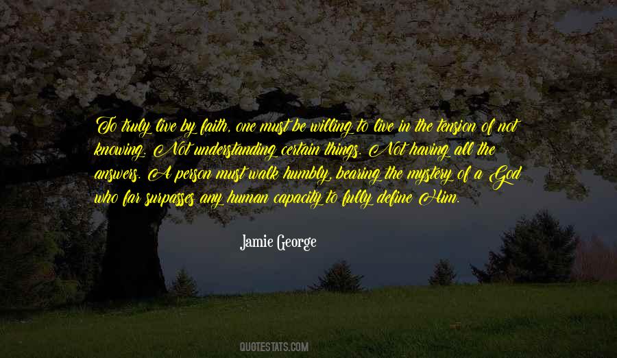 Quotes About Walk By Faith #168732