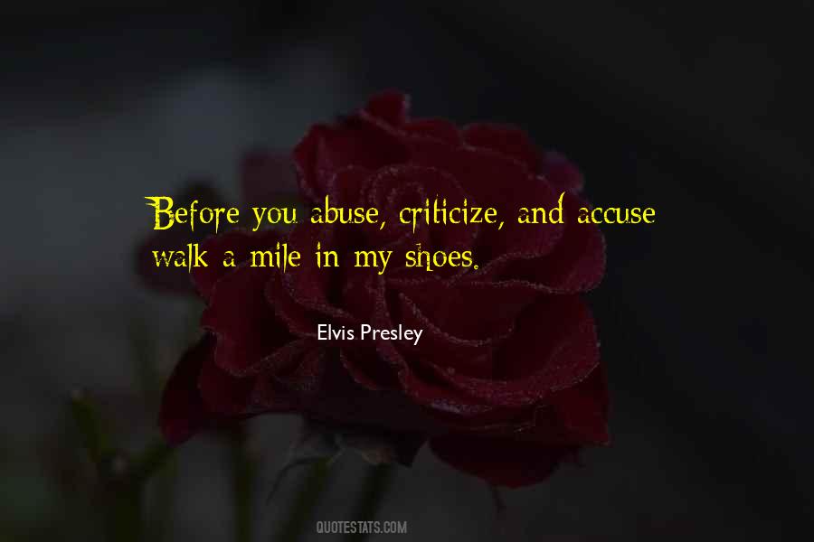 Quotes About Walk In My Shoes #1012321