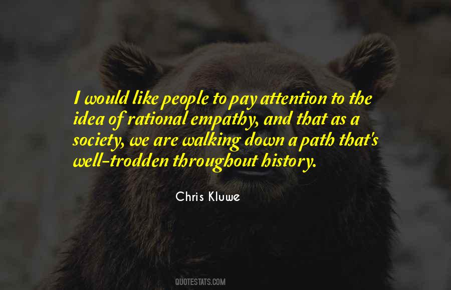 Quotes About Walking A Path #1548560